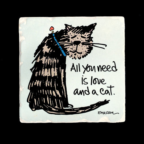 All You Need Is Love & A Cat!  Coaster