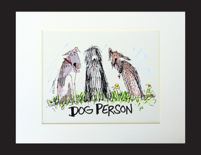 Dog Person Matted Print